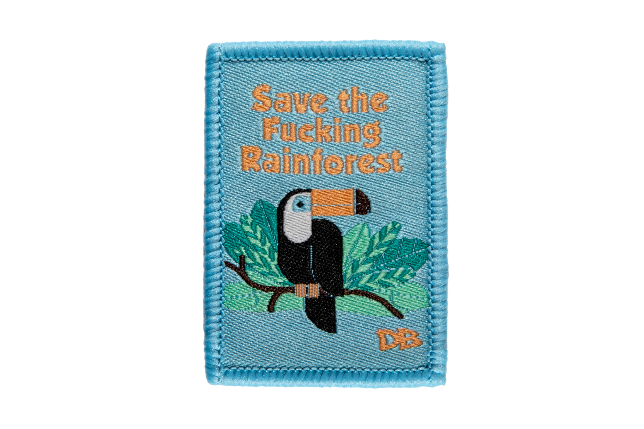 Save the Fucking Rainforest Patch